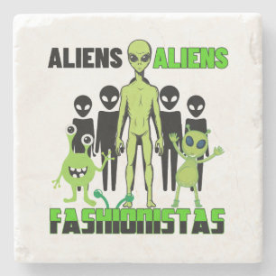 Alien fashionistas.w steinuntersetzer