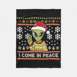 Alien Funny Christmas I Come In Peace Fleecedecke
