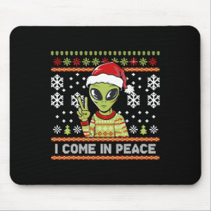 Alien Funny Christmas I Come In Peace Mousepad