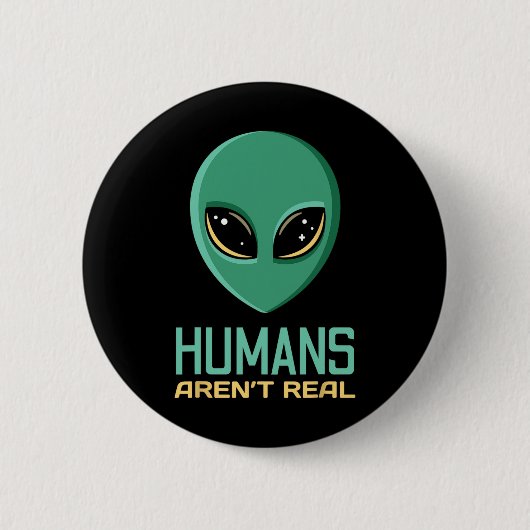 Alien Funny Humans sind nicht wirklich Niedliche A Button (Vorderseite)
