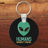 Alien Funny Humans sind nicht wirklich Niedliche A Schlüsselanhänger (Vorderseite)