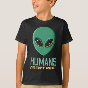 Alien Funny Humans sind nicht wirklich Niedliche A T-Shirt
