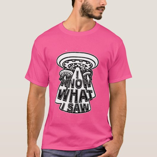 Alien Funny Tshirt ich weiß, was ich sah Ufo Shirt (Vorderseite)
