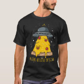 Alien glaubt an Pizza T-Shirt (Vorderseite)