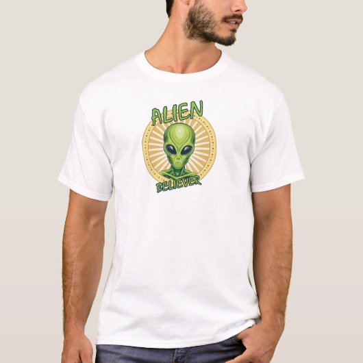 Alien Glaubt T-Shirt (Vorderseite)