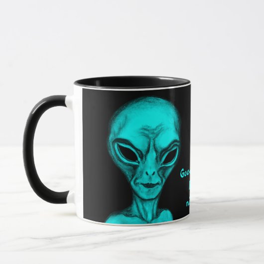 Alien, Guten Morgen Tasse (Links)