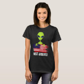 Alien hat gerade Alien für Alien erhalten T-Shirt (Vorne ganz)