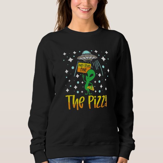 Alien Head Eating Pizza UFO Extraterrestrial Ficti Sweatshirt (Vorderseite)