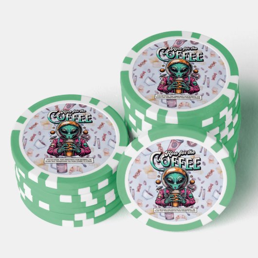 Alien hier für den Kaffee Pokerchips (Stapel)