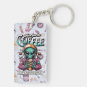 Alien hier für den Kaffee Schlüsselanhänger (Rückseite)