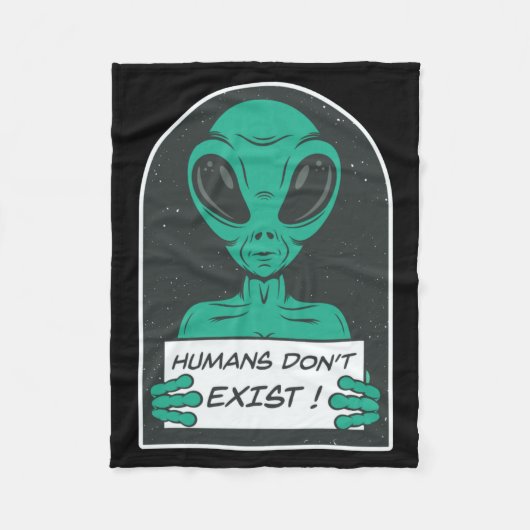 Alien Humans Dont Exist  Fleecedecke (Vorderseite)