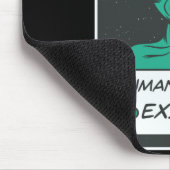 Alien Humans Dont Exist Mousepad (Ecke)