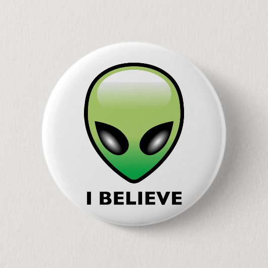 Alien: Ich glaube Button (Vorderseite)