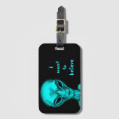 Alien, ich wollte zu glauben gepäckanhänger (Vorderseite Vertikal)