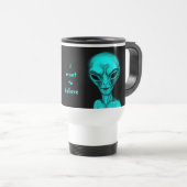 Alien, ich wollte zu glauben reisebecher (VorderseiteRechts)