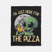 Alien Im Just Here For Zza Funny Food Snack Women Fleecedecke (Vorderseite)