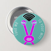 Alien Invasor Bring Mich Zu Deinem WLAN Button (Vorne & Hinten)