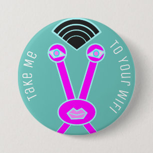 Alien Invasor Bring Mich Zu Deinem WLAN Button