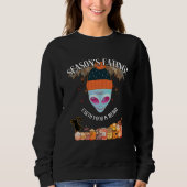 👽 Alien Lustiger Thanksgiving Sweatshirt (Vorderseite)