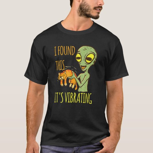 Alien mit Cat Vibration Purr fand ich diese Vibrat T-Shirt (Vorderseite)