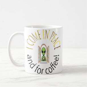 Alien mit Kaffee - ich komme in Ruhe und zum Kaffe Kaffeetasse