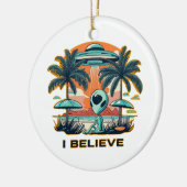 Alien mit UFO I BELIEVE Keramik Ornament (Links)