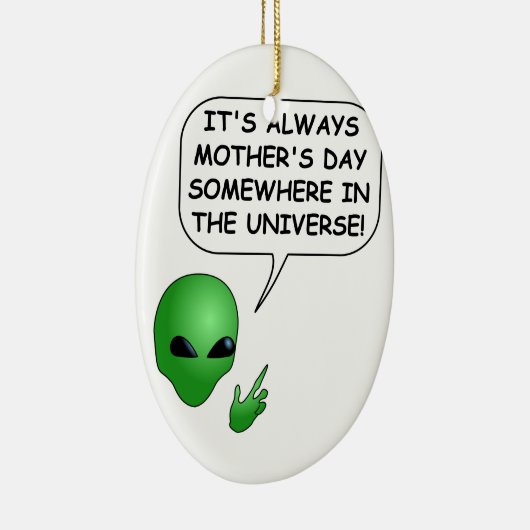 Alien Muttertag Keramik Ornament (Rechts)