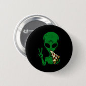 Alien Pizza Eating Peace Fun Space Area-51 Hallowe Button (Vorne & Hinten)