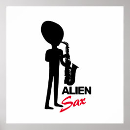 Alien Sax, Extraterrestrische Musikerin Poster