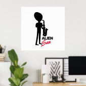 Alien Sax, Extraterrestrische Musikerin Poster (Heimbüro)