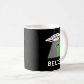 Alien Shirt - I Believe New Cool Ufo Kaffeetasse (VorderseiteRechts)