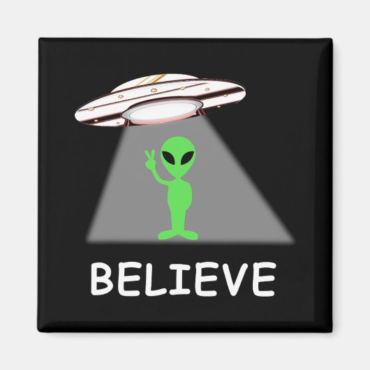 Alien Shirt - I Believe New Cool Ufo  Magnet (Vorne)