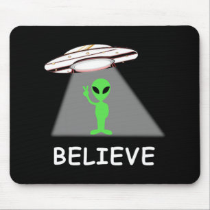 Alien-Shirt - Ich glaube neue coole UFO Mousepad