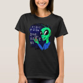 Alien Studying Solving Math Science Physics Equati T-Shirt (Vorderseite)