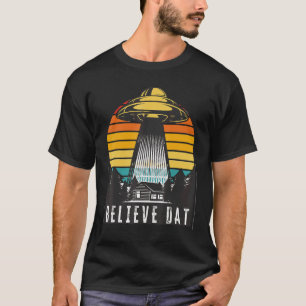 Alien Ufo glaubt, dass Data Alien Abduction Spaces T-Shirt