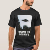 Alien Ufo Hunter Wollte ich zu glauben T-Shirt (Vorderseite)