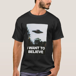 Alien UFO Hunter Wollte ich zu glauben T-Shirt