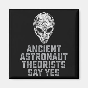 Alien Ufo Outer Space Ancient Astronaut Theorists Magnet