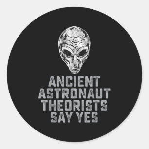 Alien Ufo Outer Space Ancient Astronaut Theorists Runder Aufkleber