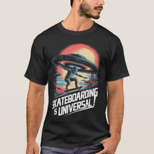 Alien-Ufo-Skater-Skateboarding ist universelles Sc T-Shirt