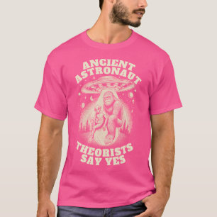 Alien Ufo und Bigfoot Ancient Astronauten Theoreti T-Shirt