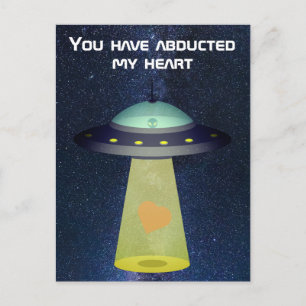 Alien UFO Valentine: Sie haben mein Herz entführt Postkarte