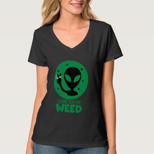 Alien Weed Shirt Come For Weed - Funny Martians (Vorderseite)