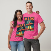 Alien wird entführt Mars wir haben ein Problem T-Shirt (Unisex)