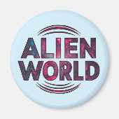Alien World Magnet (Vorne)