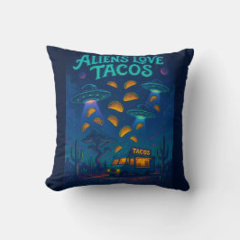 Aliens Love Tacos Kissen