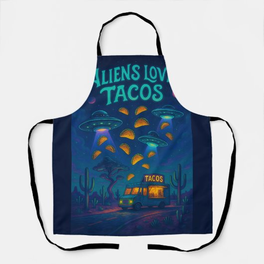 Aliens Love Tacos Schürze (Vorderseite)
