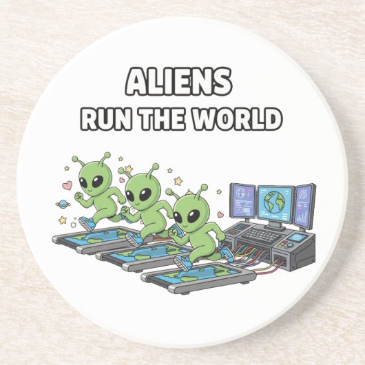 Aliens regieren die Welt Getränkeuntersetzer (Vorne)