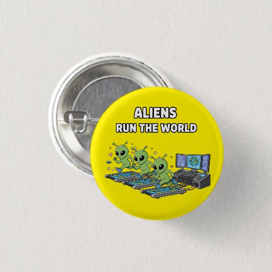 Aliens Run the World Button (Vorne & Hinten)