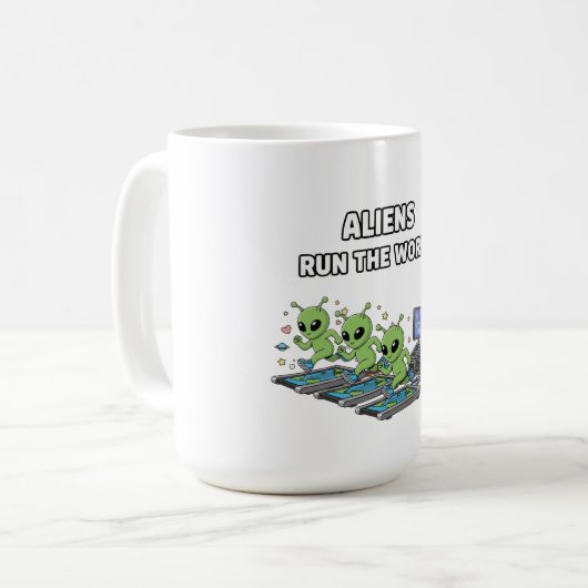 Aliens Run the World Kaffeetasse (Vorderseite Links)